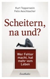 Cover von Scheitern, na und?