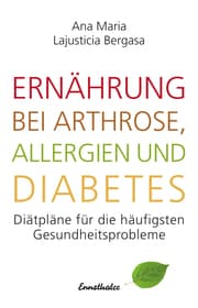 Cover von Ernährung bei Arthrose, Allergien und Diabetes