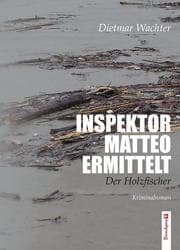 Cover von Inspektor Matteo ermittelt