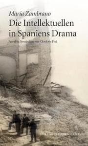 Cover von Die Intellektuellen in Spaniens Drama