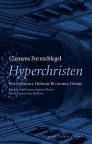 Cover von Hyperchristen. Brecht, Malraux, Mallarmé, Brinkmann, Deleuze