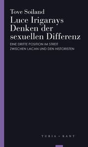 Cover von Luce Irigarays Denken der sexuellen Differenz