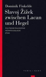 Cover von Slavoj Zizek zwischen Lacan und Hegel