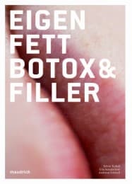Cover von Eigenfett, Botox und Filler