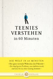 Cover von Teenies verstehen in 60 Minuten
