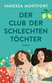 Cover von Der Club der schlechten Töchter
