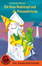 Cover von Die Hexe Nudelzopf und die Prinzenfrösche