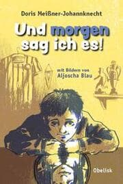 Cover von Und morgen sag ich es!