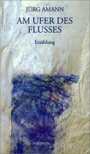 Cover von Am Ufer des Flusses