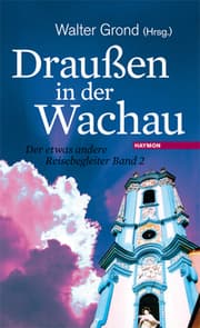 Cover von Draußen in der Wachau