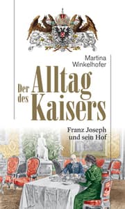 Cover von Der Alltag des Kaisers