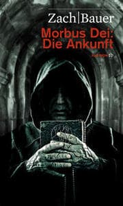 Cover von Morbus Dei: Die Ankunft