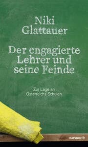 Cover von Der engagierte Lehrer und seine Feinde