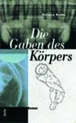 Cover von Die Gaben des Körpers
