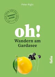 Cover von Oh! Wandern am Gardasee