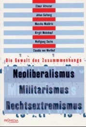 Cover von Neoliberalismus - Militarismus - Rechtsextremismus