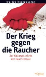 Cover von Der Krieg gegen die Raucher