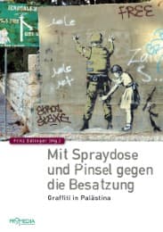 Cover von Mit Spraydose und Pinsel gegen die Besatzung