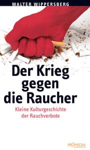 Cover von Der Krieg gegen die Raucher
