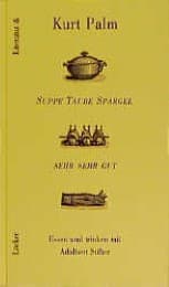 Cover von Suppe, Taube, Spargel: sehr sehr gut
