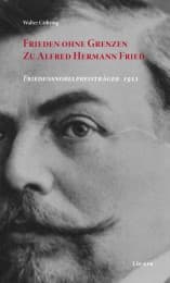 Cover von Frieden ohne Grenzen - Zu Alfred Hermann Fried