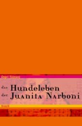 Cover von Das Hundeleben der Juanita Narboni