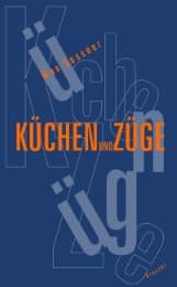 Cover von Küchen und Züge