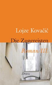 Cover von Die Zugereisten. Roman