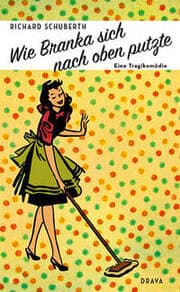Cover von Wie Branka sich nach oben putzte