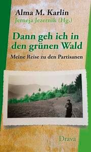 Cover von Dann geh ich in den grünen Wald