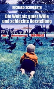 Cover von Die Welt als guter Wille und schlechte Vorstellung