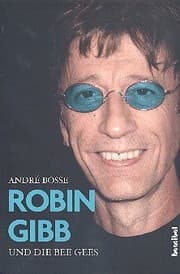 Cover von Robin Gibb und die Bee Gees