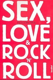 Cover von Sex, Love & Rock'n'Roll