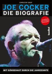 Cover von Joe Cocker - Mit Gänsehaut durch die Jahrzehnte