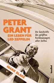 Cover von Peter Grant - Ein Leben für Led Zeppelin