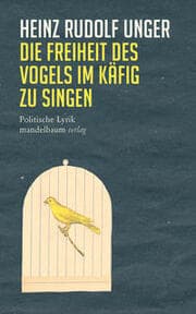 Cover von Die Freiheit des Vogels im Käfig zu singen