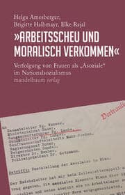 Cover von 'Arbeitsscheu und moralisch verkommen'