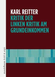 Cover von Kritik der linken Kritik am Grundeinkommen
