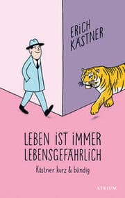 Cover von Leben ist immer lebensgefährlich