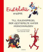 Cover von Erich Kästner erzählt: Till Eulenspiegel, Der gestiefelte Kater, Münchhausen