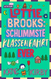 Cover von Lottie Brooks: Schlimmste Klassenfahrt ever