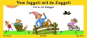 Cover von Vom Joggeli mit de Zoggeli