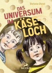 Cover von Das Universum im Käseloch