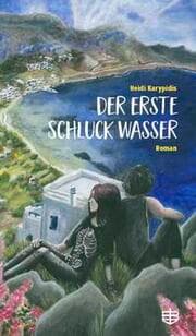 Cover von Der erste Schluck Wasser
