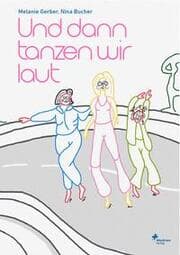 Cover von Und dann tanzen wir laut