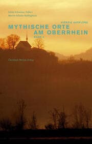 Cover von Mythische Orte am Oberrhein 2