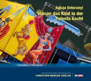 Cover von Warum das Kind in der Polenta kocht