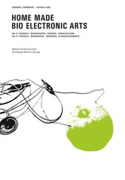 Cover von Home Made Bio Electronic Arts