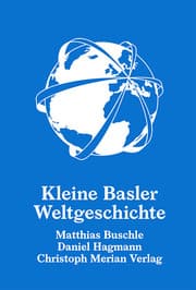 Cover von Kleine Basler Weltgeschichte