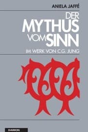 Cover von Der Mythus vom Sinn im Werk von C.G. Jung
